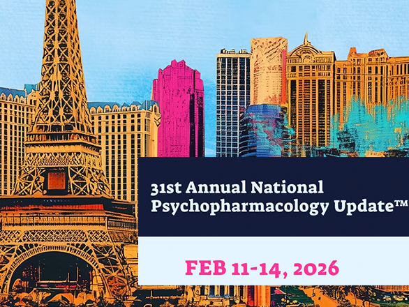 2026 National Psychopharmacology Update