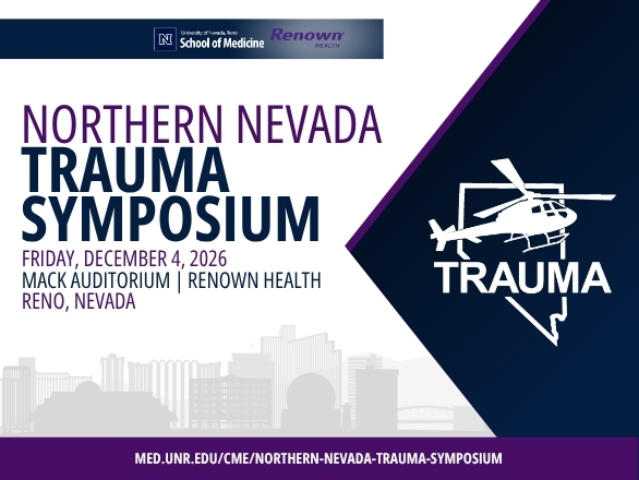 Norther Nevada Trauma Symposium December 4, 2026