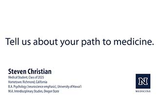 Tell us about your path to medicine.